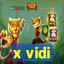 x vidi